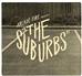 the suburbs